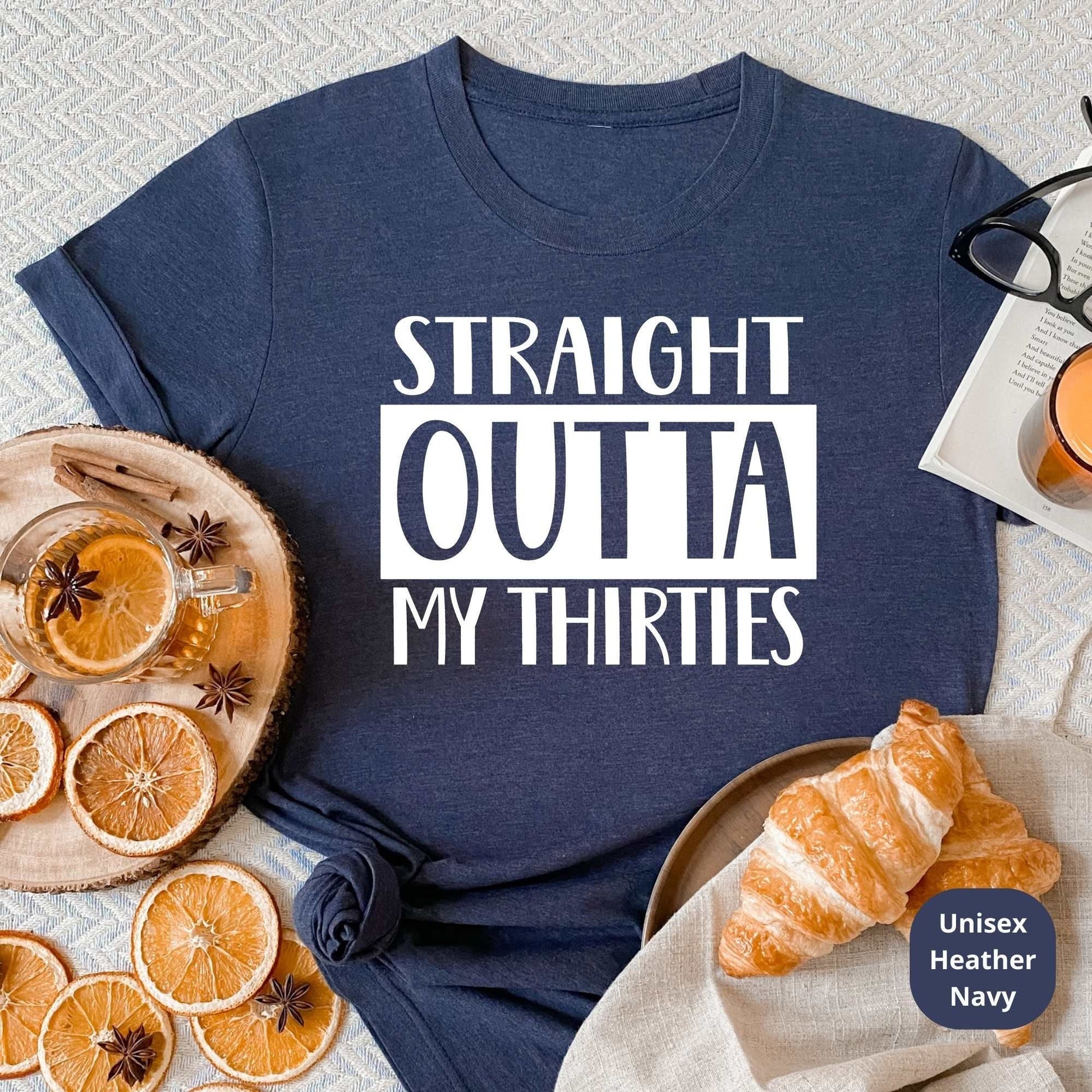 Straight Outta My Thirties, 40th Birthday Shirt, 40th Birthday Gift HMDesignStudioUS