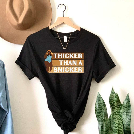 Thicker Thank A Snicker Shirt
