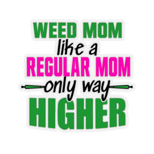 Weed Mom, Stoner Sticker, Stoner Kit, Stoner Gift Box, Weed Gifts, Stoner Accessories, Stoner Gifts, Stoner Decor, Stash Jar