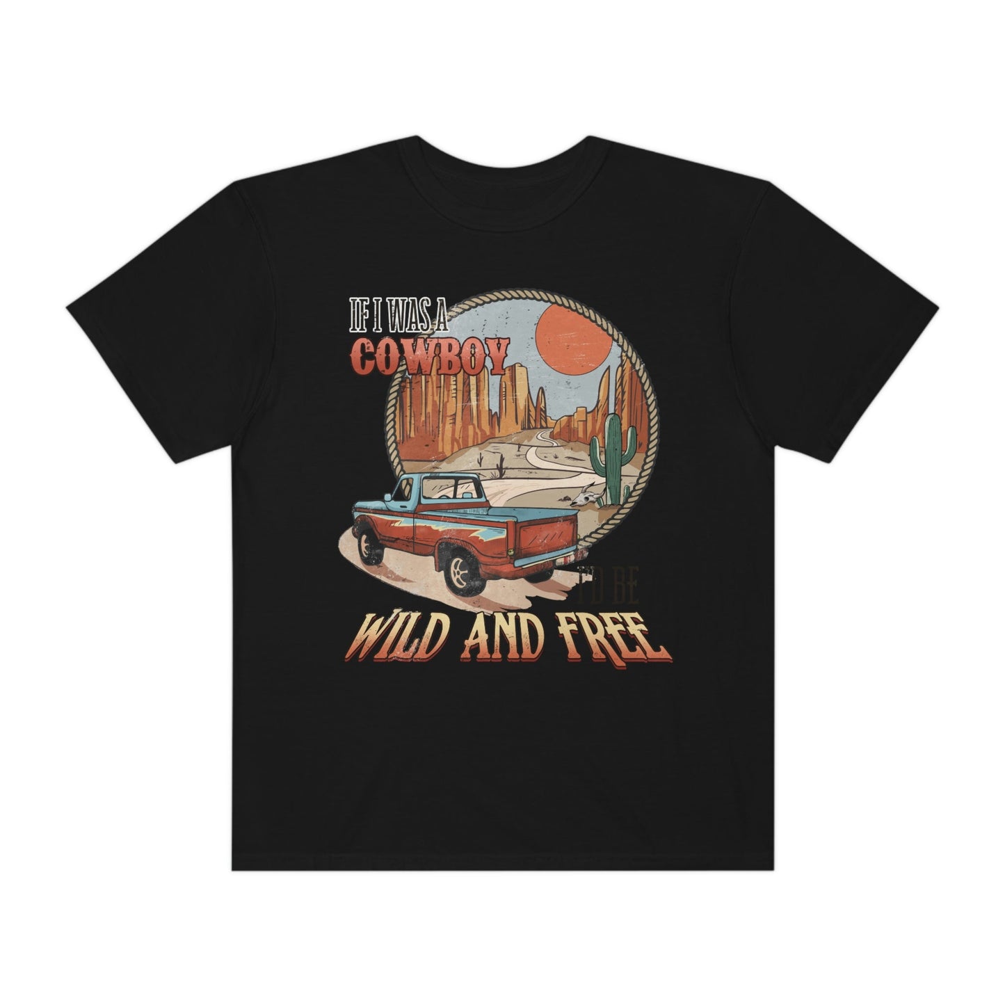 Wild and Free Cowboy Shirt, Comfort Colors Western Graphic Tee for Cowboys and Cowgirl T-Shirt