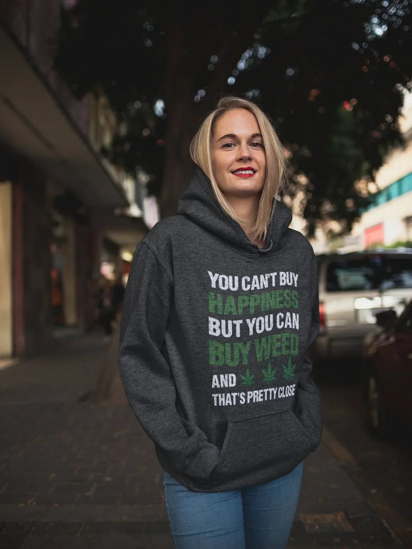 You Can't Buy Happiness, But You Can Buy Weed, Funny Stoner Shirt