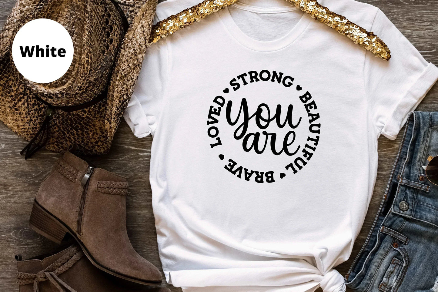 You are Loved Strong Beautiful Brave, Christian Self Love Shirt