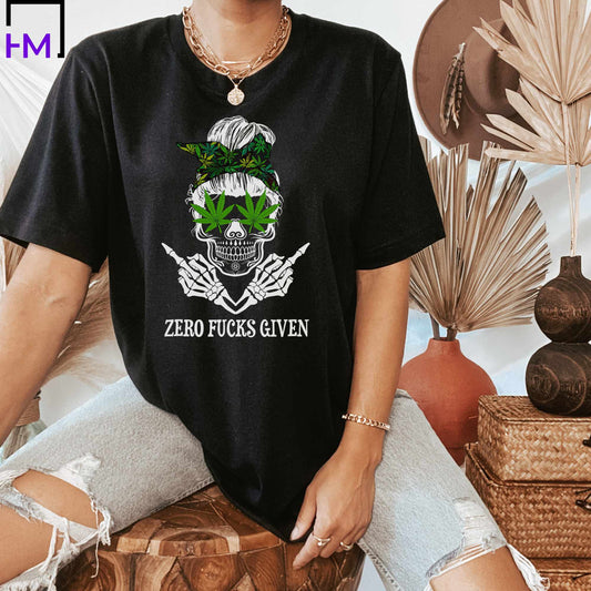 Zero Fucks Stoner Shirt, Hippie Clothing, Stoner Gift for Him, Stoner Girl Sweatshirt